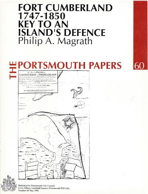 Portsmouth Papers 60 Fort Cumberland 1747-1850 Key to an Islands Defence (1992)